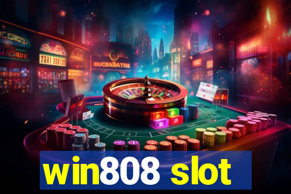 win808 slot